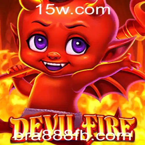 Explorando o Fascinante Mundo de DevilFire: Uma Imersão no Universo de bra888
