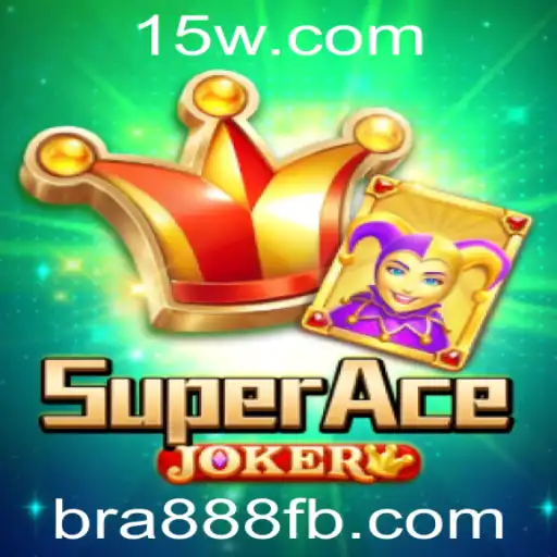 SuperAceJoker - Descubra o Novo Fenômeno dos Jogos com Bra888
